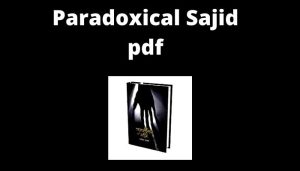 Paradoxical Sajid pdf