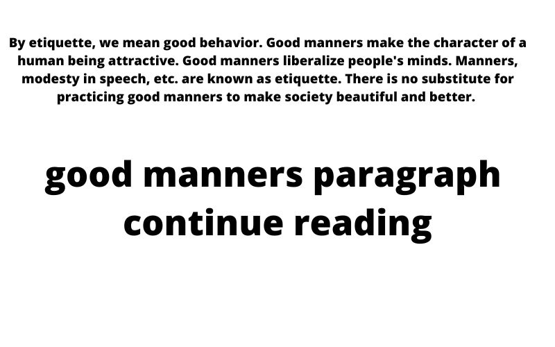 good manners paragraph